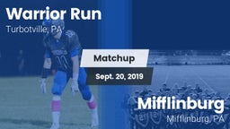 Matchup: Warrior Run High vs. Mifflinburg  2019