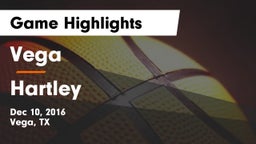 Vega  vs Hartley Game Highlights - Dec 10, 2016