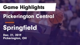 Pickerington Central  vs Springfield  Game Highlights - Dec. 21, 2019