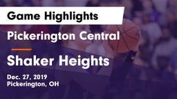 Pickerington Central  vs Shaker Heights  Game Highlights - Dec. 27, 2019