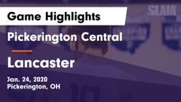 Pickerington Central  vs Lancaster  Game Highlights - Jan. 24, 2020