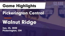 Pickerington Central  vs Walnut Ridge  Game Highlights - Jan. 25, 2020