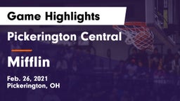 Pickerington Central  vs Mifflin  Game Highlights - Feb. 26, 2021