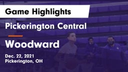 Pickerington Central  vs Woodward  Game Highlights - Dec. 22, 2021