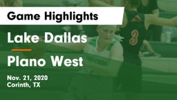 Lake Dallas  vs Plano West  Game Highlights - Nov. 21, 2020