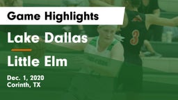Lake Dallas  vs Little Elm  Game Highlights - Dec. 1, 2020