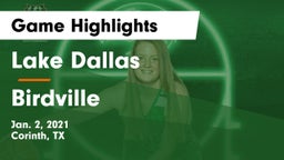 Lake Dallas  vs Birdville  Game Highlights - Jan. 2, 2021