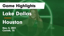 Lake Dallas  vs Houston  Game Highlights - Nov. 5, 2021