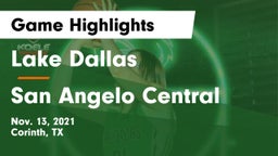 Lake Dallas  vs San Angelo Central  Game Highlights - Nov. 13, 2021