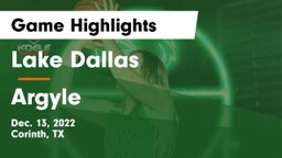 Lake Dallas  vs Argyle  Game Highlights - Dec. 13, 2022