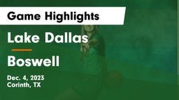 Lake Dallas  vs Boswell   Game Highlights - Dec. 4, 2023