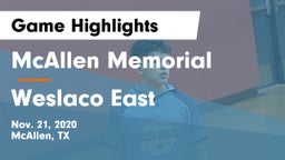 McAllen Memorial  vs Weslaco East  Game Highlights - Nov. 21, 2020