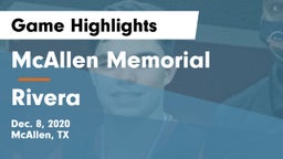 McAllen Memorial  vs Rivera  Game Highlights - Dec. 8, 2020