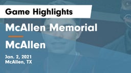 McAllen Memorial  vs McAllen  Game Highlights - Jan. 2, 2021