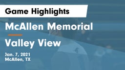 McAllen Memorial  vs Valley View  Game Highlights - Jan. 7, 2021