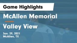 McAllen Memorial  vs Valley View  Game Highlights - Jan. 29, 2021