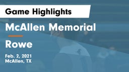 McAllen Memorial  vs Rowe  Game Highlights - Feb. 2, 2021