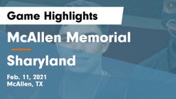 McAllen Memorial  vs Sharyland  Game Highlights - Feb. 11, 2021