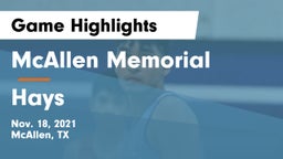 McAllen Memorial  vs Hays  Game Highlights - Nov. 18, 2021