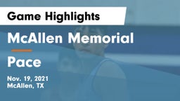 McAllen Memorial  vs Pace  Game Highlights - Nov. 19, 2021