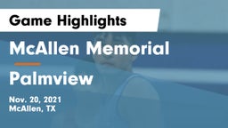 McAllen Memorial  vs Palmview  Game Highlights - Nov. 20, 2021