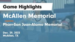 McAllen Memorial  vs Pharr-San Juan-Alamo Memorial  Game Highlights - Dec. 29, 2023