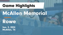 McAllen Memorial  vs Rowe  Game Highlights - Jan. 2, 2024