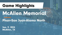 McAllen Memorial  vs Pharr-San Juan-Alamo North  Game Highlights - Jan. 9, 2024