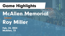 McAllen Memorial  vs Roy Miller  Game Highlights - Feb. 24, 2024