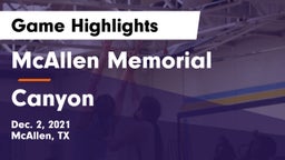 McAllen Memorial  vs Canyon  Game Highlights - Dec. 2, 2021
