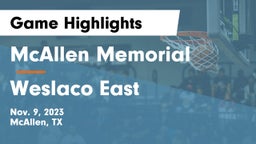 McAllen Memorial  vs Weslaco East  Game Highlights - Nov. 9, 2023