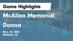 McAllen Memorial  vs Donna  Game Highlights - Nov. 18, 2023