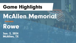 McAllen Memorial  vs Rowe  Game Highlights - Jan. 2, 2024