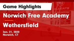 Norwich Free Academy vs Wethersfield  Game Highlights - Jan. 21, 2020