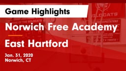 Norwich Free Academy vs East Hartford Game Highlights - Jan. 31, 2020