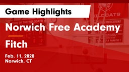 Norwich Free Academy vs Fitch Game Highlights - Feb. 11, 2020