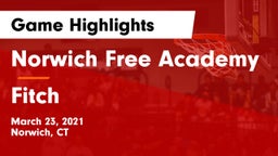 Norwich Free Academy vs Fitch Game Highlights - March 23, 2021