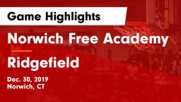 Norwich Free Academy vs Ridgefield  Game Highlights - Dec. 30, 2019