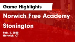 Norwich Free Academy vs Stonington  Game Highlights - Feb. 6, 2020