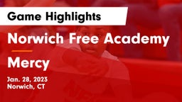 Norwich Free Academy vs Mercy  Game Highlights - Jan. 28, 2023