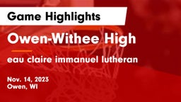 Owen-Withee High vs eau claire immanuel lutheran Game Highlights - Nov. 14, 2023
