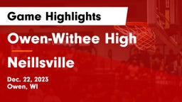 Owen-Withee High vs Neillsville  Game Highlights - Dec. 22, 2023