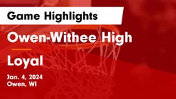 Owen-Withee High vs Loyal  Game Highlights - Jan. 4, 2024