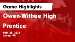 Owen-Withee High vs Prentice  Game Highlights - Feb. 23, 2024