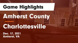Amherst County  vs Charlottesville  Game Highlights - Dec. 17, 2021
