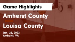 Amherst County  vs Louisa County  Game Highlights - Jan. 22, 2022