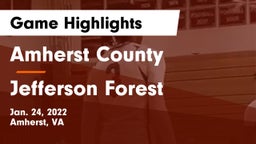 Amherst County  vs Jefferson Forest  Game Highlights - Jan. 24, 2022