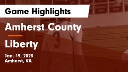 Amherst County  vs Liberty  Game Highlights - Jan. 19, 2023