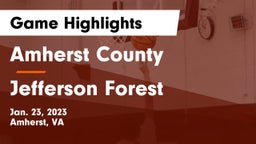 Amherst County  vs Jefferson Forest  Game Highlights - Jan. 23, 2023