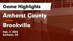 Amherst County  vs Brookville  Game Highlights - Feb. 2, 2023